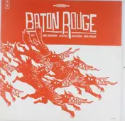 Baton Rouge - FRAGMENTS D'EUX MEMES