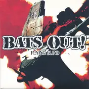 7inch Vinyl Single - Bats Out - Flying Blind