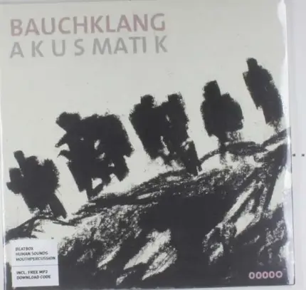 BAUCHKLANG - Akusmatik