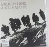 Double LP - BAUCHKLANG - AKUSMATIK - MP3/GATEFOLD