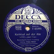 Bauernkapelle Radio Vorarlberg , Franz Reiter - Karneval Auf Der Alm / Extra-Ausgabe