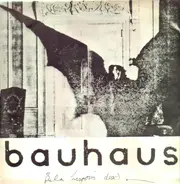 Bauhaus - Bela Lugosi's Dead