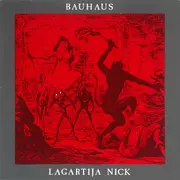 12'' - Bauhaus - Lagartija Nick