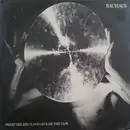 LP - Bauhaus - Press The Eject And Give Me The Tape