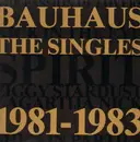 12'' - Bauhaus - The Singles 1981-1983
