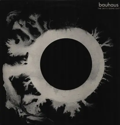 Bauhaus - The Sky's Gone Out