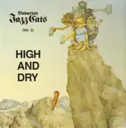 Bavarian Jazz Cats - High and dry (Vol. 2)