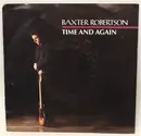7inch Vinyl Single - Baxter Robertson - Time And Again