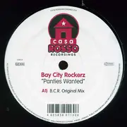 12'' - Bay City Rockerz - Panties Wanted