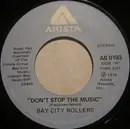 7inch Vinyl Single - Bay City Rollers - Don't Stop The Music