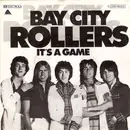 7inch Vinyl Single - Bay City Rollers - It's A Game