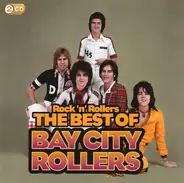 Bay City Rollers - Rock 'N' Rollers: The Best Of Bay City Rollers