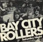 Bay City Rollers - Saturday Night