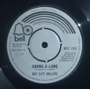 7inch Vinyl Single - Bay City Rollers - Shang-A-Lang