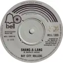 7'' - Bay City Rollers - Shang-A-Lang