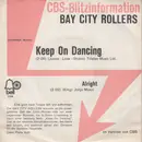 7inch Vinyl Single - Bay City Rollers - Keep On Dancing