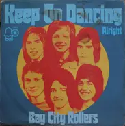 Bay City Rollers - Keep On Dancing