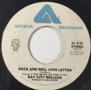 7inch Vinyl Single - Bay City Rollers - Rock And Roll Love Letter