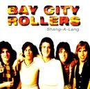 CD - Bay City Rollers - Shang-A-Lang