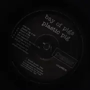 LP - Bay Of Pigs - Plastic Pig