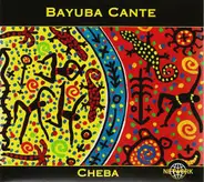 Bayuba Cante - Cheba