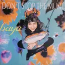 12inch Vinyl Single - Baya - Don't Stop The Music