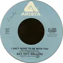 7'' - Bay City Rollers - Rock And Roll Love Letter / I Only Want To Be With You