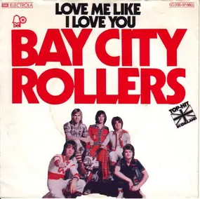 Bay City Rollers - Love Me Like I Love You