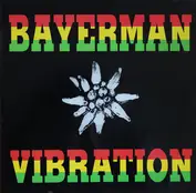 Bayerman Vibration