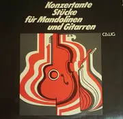 LP - Bayerisches Jugendzupforchester Schweinfurt - Konzertante Stücke Für Mandolinen Und Gitarren