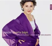 Maria Bayo - Rossini: Opera Arias & Sinfonias