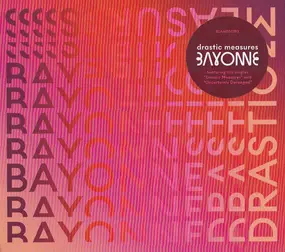 Bayonne - Drastic Measures