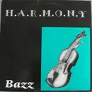 12inch Vinyl Single - Bazz - H.A.R.M.O.N.Y.