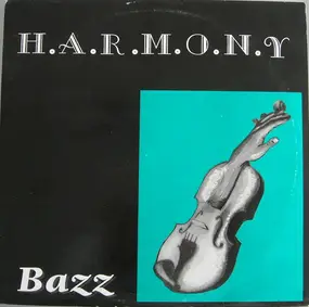 Bazz - H.A.R.M.O.N.Y.