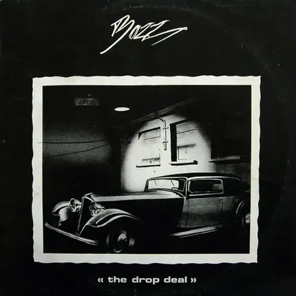 Bazz - The Drop Deal