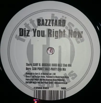 Bazztard - Diz You Right Now