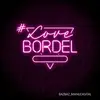 LP - Bazbaz & Manudigital - #lovebordel - HQ-Vinyl LIMITED