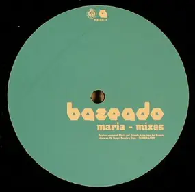 Bazeado - Maria - Mixes