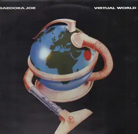 Bazooka Joe - Virtual World