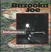 CD - Bazooka Joe - Imbalance