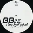 12inch Vinyl Single - BB Inc. - A Touch Of Velvet