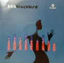 12inch Vinyl Single - Bbb - Blackbird