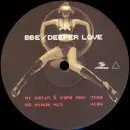 12'' - BBE - Deeper Love - Promo