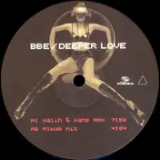 B.B.E. - Deeper Love