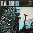 12inch Vinyl Single - Be Well - Hello Sun - EP/ Blue Cyan Blue