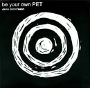 7inch Vinyl Single - Be Your Own Pet - Damn Damn Leash