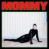 LP - Be Your Own Pet - Mommy - Green Vinyl / Coloured Vinyl