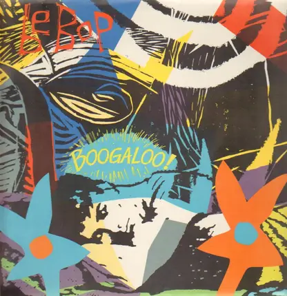 Be Bop - Boogaloo