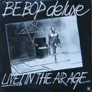 LP - Be Bop Deluxe - Live! In The Air Age - White Vinyl +12'