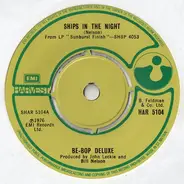 Be Bop Deluxe - Ships In The Night